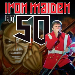 Fearless, Fast, and Forever: Iron Maiden’s 80s Reign