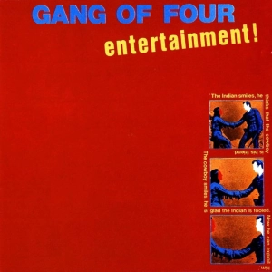 Gang of Four’s Entertainment!: Punk, Funk, and the Politics of Rhythm