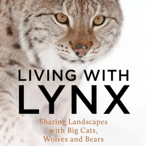 Living with Lynx: Is It Possible? Jonny Hanson Answers 2/2