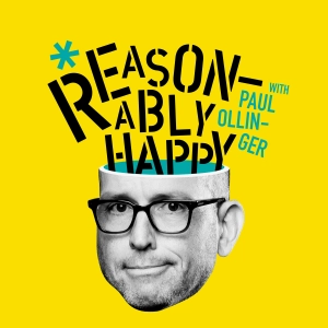 Start Thinking Rich | Reasonably Happy with Paul Ollinger