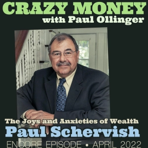 The Joys and Anxieties of Wealth (Encore)