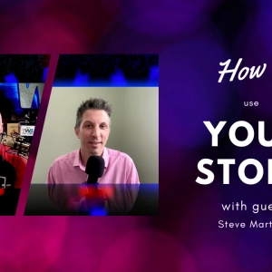 634 – How to Use Your Story (and a Book) to Build Authority, Attract Clients, and Grow Your Business – Steve Martile