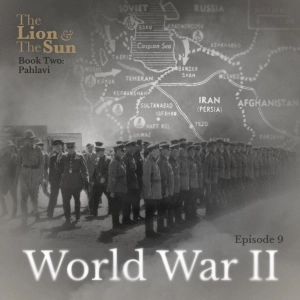Book Two – Ep.9: World War II