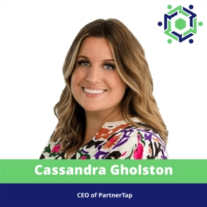 231 - Unlocking Revenue Growth: How PartnerTap is Leading the Co-Selling Revolution