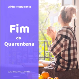 Fim da Quarentena