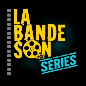La Bande Son séries