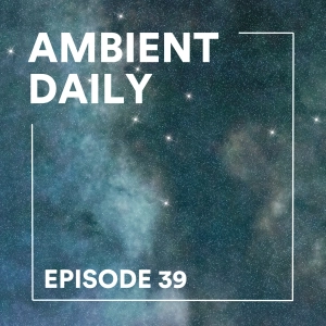 Episode 39 - Constellation