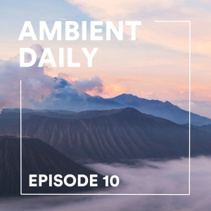 Episode 10 - Soft Dream
