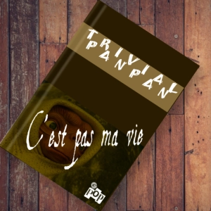 C'est pas la vie de Trivial Panpan : Steven Spielbeurk