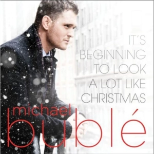 It's beginning to look a lot like christmas - Michael Bublé