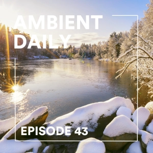 Episode 43  - First Snow
