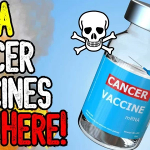 MRNA CANCER VACCINES ARE HERE! - Moderna Trials Begin As Cancer Rates Skyrocket!