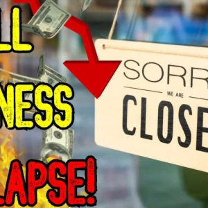 SMALL BUSINESS COLLAPSE! - Mass Bankruptcies Shake The Markets!