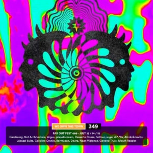 349: Far Out Fest 666 Preview