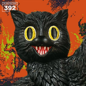 392: Gruesome Ghouls and Ghosts