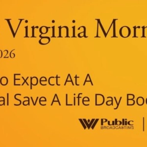 What To Expect At A National Save A Life Day Booth, This West Virginia Morning