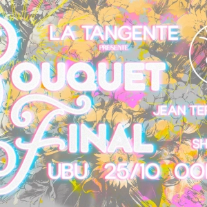 ELAB #207 : La Tangente, Bouquet final à l'Ubu