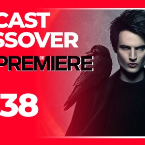 Podcast de Cine PREMIERE #338 – The Sandman
