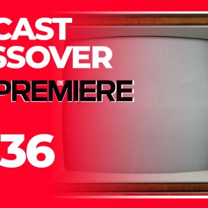 Podcast de Cine PREMIERE #336 – Mejores series en lo que va de 2022
