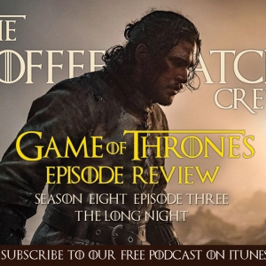 GOT - Game Of Thrones S8 E3 - The Long Night
