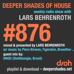 #876 Deeper Shades of House
