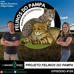 #105: Projeto Felinos do Pampa