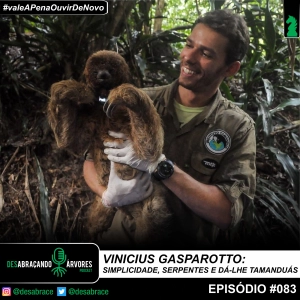 #vAPODN: Vinicius Gasparotto: simplicidade, serpentes e dá-lhe tamanduás