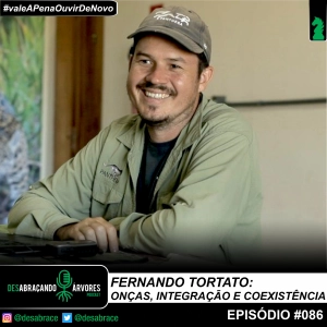 #vAPODN: Fernando Tortato: onças, integração e coexistência