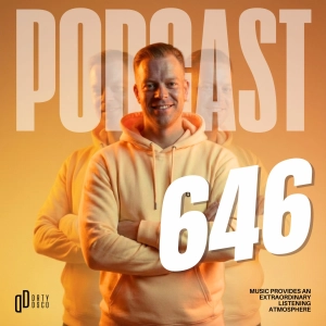 Dirty Disco 646: Deep House, Nu-Disco, Balearic Grooves & Forward-Thinking Club Music