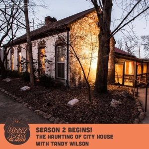 011: The Haunting of City House with Tandy Wilson