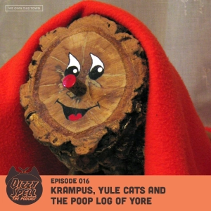 016: Krampus, Yule Cats and the Poop Log of Yore