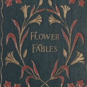 Flower Fables by Louisa May Alcott
