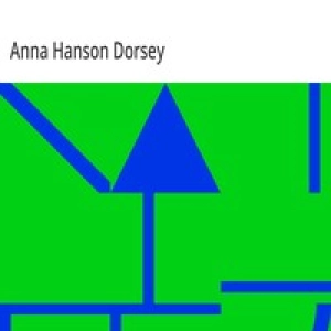 May Brooke by Anna Hanson Dorsey