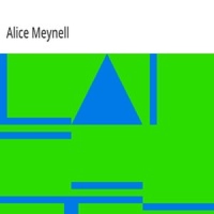 Later Poems by Alice Meynell