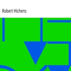 The Spinster by Robert Hichens