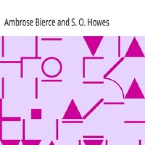 The Shadow On The Dial, and Other Essays by Bierce