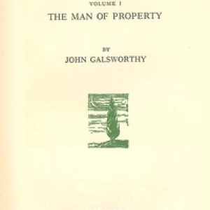 The Forsyte Saga, Volume I. by John Galsworthy