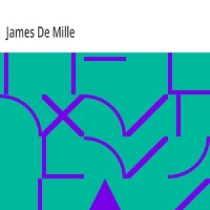 The Living Link: A Novel by James De Mille