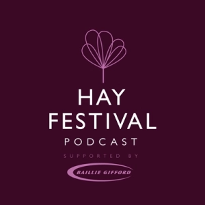 Hay Festival Podcast Introduction