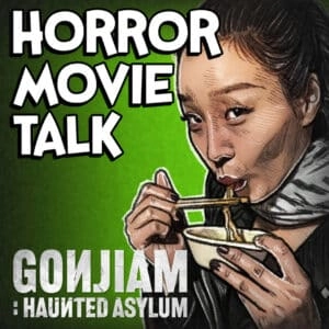 Gonjiam: Haunted Asylum Review
