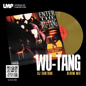 Wu-Tang Clan – Enter The Wu-Tang (36 Chambers) Album Mix | DJ Santana
