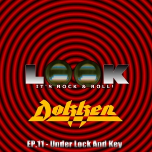 Ep.010 - Rockin' With Dokken