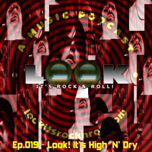 Ep.020 - Look! It's High 'N' Dry!