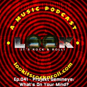 Ep.041 - Projekt Gemineye: What's On Your Mind?