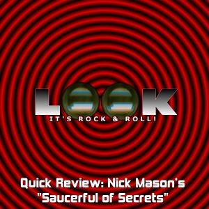 Quick Review: Nick Mason's "Saucerful of Secrets"