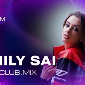 EMILY SAI - KISS.CLUB.MIX (18.04.26)