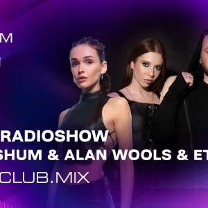 WSM | TALY SHUM & ALAN WOOLS & ETONIKA - KISS.CLUB.MIX (30.04.26)