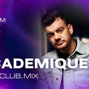 ACADEMIQUE - KISS.CLUB.MIX (02.05.26)