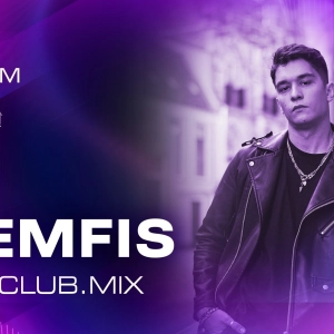 MEMFIS - KISS.CLUB.MIX (30.05.26)
