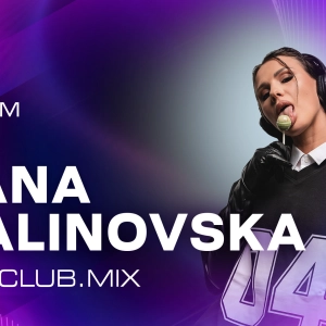 LIANA MALINOVSKA - KISS.CLUB.MIX (17.08.26)
